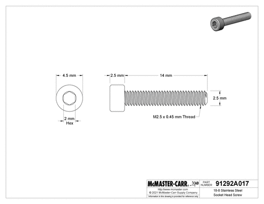 McMaster 91292A017 18-8 Stainless Steel Socket Head Screw M2.5 x 0.45 mm Thread, 14 mm Long 50PK